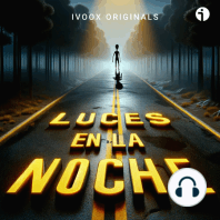 "el suceso ovni de juan g." &#8211; luces en la noche - Episodio exclusivo para mecenas