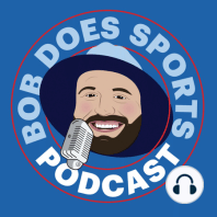 BOB DOES SPORTS PODCAST TRAILER