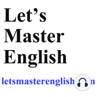 Lets Master English #20: Global Warming will KILL us ALL