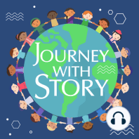 Journey with Story - Episode 7 -How Anansi Became Keeper of all Stories