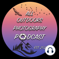 All Outdoors Photography Podcast Episode 9: Storm Photography with Jacob Delong