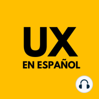 03. ¿Qué es UX Research? Darinka Buendía nos platica desde su experiencia.