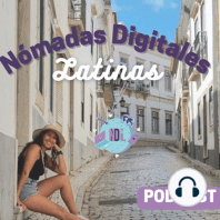 Ep 6: Guía rápida para iniciar a viajar como Nómada Digital - Entrevista con Juanca Anzures