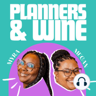 It's our anniversary: one year of Planners & Wine