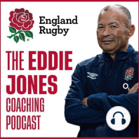 Trailer: The Eddie Jones Coaching Podcast