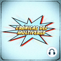 Crónicas del Multiverso Special: Bytes and Bits #21