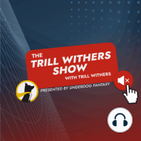 The Trill Withers Show NBA Awards Show! (Feat. Jam Packard)