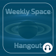 Weekly Space Hangout — June 8, 2022: News Roundup!