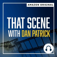 Trailer: That Scene with Dan Patrick