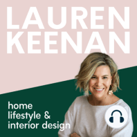 Go behind the launch of our new brand Lauren Keenan Home