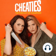 INTRO TO CHEATIES w/ Lace Larrabee and Katherine Blanford