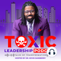 Walking Back From Toxic Leadership With Marcel Schwantes