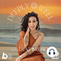 Healing Fatigue with Devi Brown