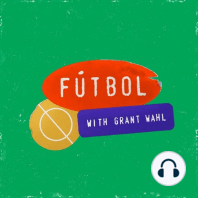 Marcelo Balboa Interview; Grant's Take on Soccer Responding to Racism