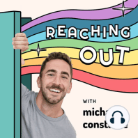 Welcome to Reaching Out with Michael Constable!