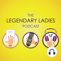 Legends of Tomorrow Podcast Season 2.5 - Episode 2: Legendary Ladies Q&A/Listeners' Feedback