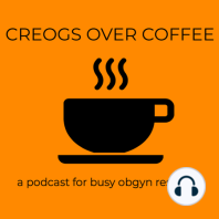 Episode 8: Nausea and Vomiting of Early Pregnancy