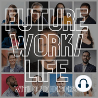 Future Work/Life Podstorm #1: Introducing the world’s first work/life podstorm
