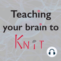 Ep. 014 Knitting and the Right and Left Brain