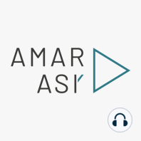 T2. E36. ¿Qué es eso de la sorpresa de Amar ASY+?