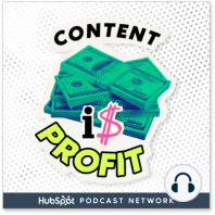 How To Turn Your Content Into Profit - Part 1 (E272)