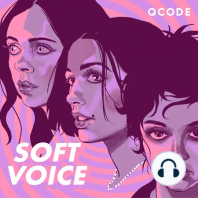 Trailer: Soft Voice