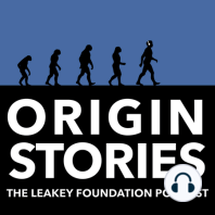 Episode 38: From the Archive - Louis Leakey