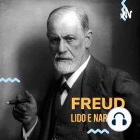 Freud: Neurose, Psicose, Perversão - 1