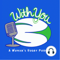 S1E4: HS to Women’s then Varsity rugby, coaching, & playing in New Zealand with Patsy! (she/her)