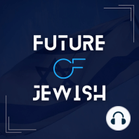 Creating a Global Jewish Community From Israel, With Ofer Gutman