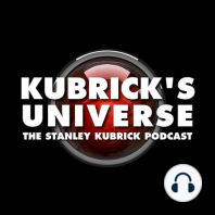 Kubrick’s Universe - Trailer