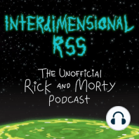 RaM Ep 16 – Rick and Morty Pilot Rewatch