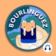 Bourlinguez #66 - Adrien x Amazone