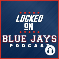 The Locked On Blue Jays 100-Episode Shindig with Guest April Whitzman