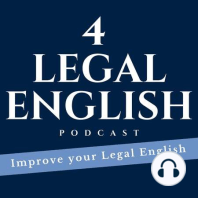 Introduction to the 4 Legal English Podcast