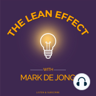 Eric Olsen: (EP 54) The business culture is getting more accepting of actual Lean cultures.