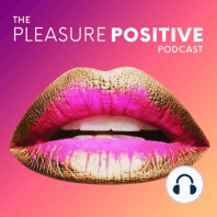 EP65 Pleasure or Prosperity: Why Women Really Have Sex