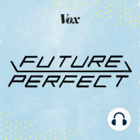 Introducing Future Perfect: The Way Through