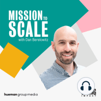 Introducing: Mission to Scale