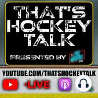 Ep. 1 - That's Hockey Talk