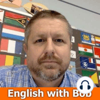 An English Language Question and Answer Lesson with Bob the Canadian - Feb 8 2020