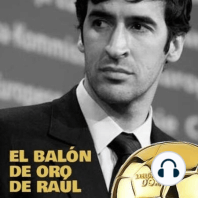 Nominaciones a los premios Balón de Oro de Raúl