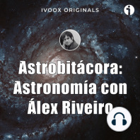 Astrobitácora - 1x12 - El patito feo de la astronomía