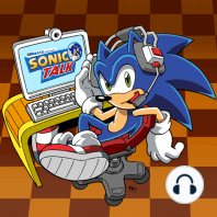 Sonic Talk #18: Gotta Go Dash!
