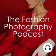 I Wish I Knew This when I started Fashion Photography - With Anita Sadowska Part 2