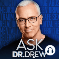 Loveline's Mike Catherwood Reunites with Dr. Drew for the Premiere of Ask Dr. Drew - Episode 1