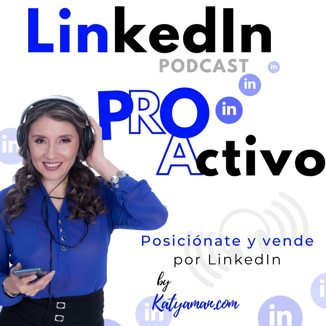 185. Biografía de Ashley Qualls Podcast de LinkedIn PROactivo