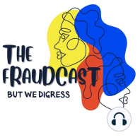 The Fraudcast Mother's Day Shoutout