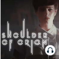 45 // A Secret Cinema: Shoulder of Orion Investigates the Premiere Blade Runner Event