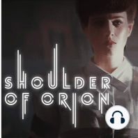 100 // Is It the Same Now, As Then? Shoulder of Orion’s 100th Episode